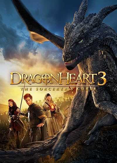 فیلم قلب اژدها ۳: نفرین جادوگر Dragonheart 3: The Sorcerer’s Curse 2015