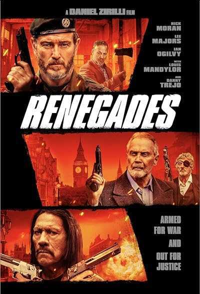 فیلم یاغی ها Renegades 2022