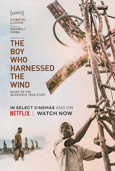 فیلم پسری که باد را مهار کرد The Boy Who Harnessed the Wind 2019 دانلود و تماشای آنلاین
