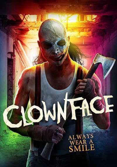 فیلم صورت دلقک Clownface 2019 دانلود و تماشای آنلاین