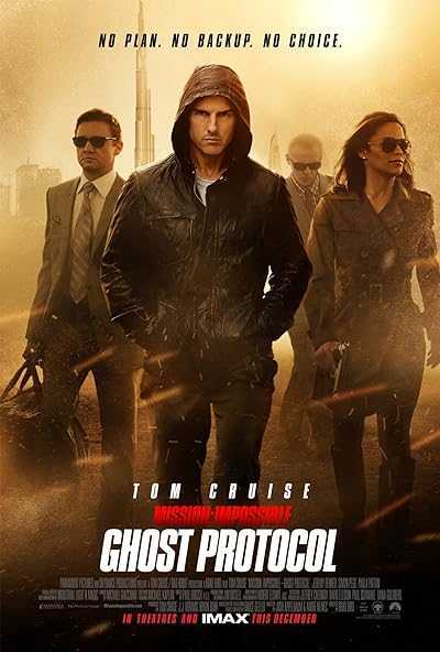 فیلم ماموریت غیر ممکن ۴: پروتکل شبح Mission: Impossible 4 – Ghost Protocol 2011