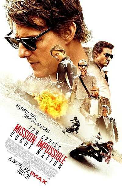 فیلم ماموریت غیرممکن ۵: ملت یاغی Mission: Impossible 5 – Rogue Nation 2015