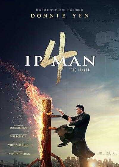 فیلم ایپ من ۴: نهایی Ip Man 4: The Finale 2019