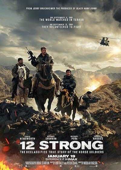 فیلم دوازده نیرومند 12 Strong 2018