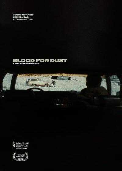 فیلم جان در برابر خاک Blood for Dust 2023