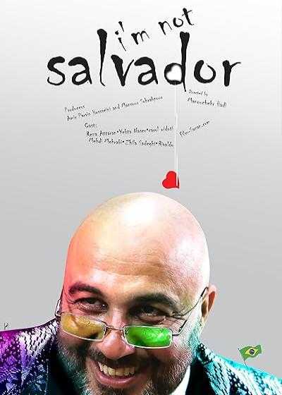 فیلم من سالوادور نیستم I am not Salvador 2016