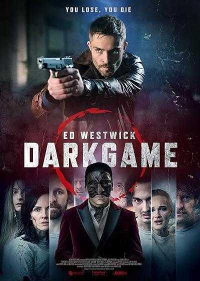 فیلم بازی تاریک DarkGame 2024