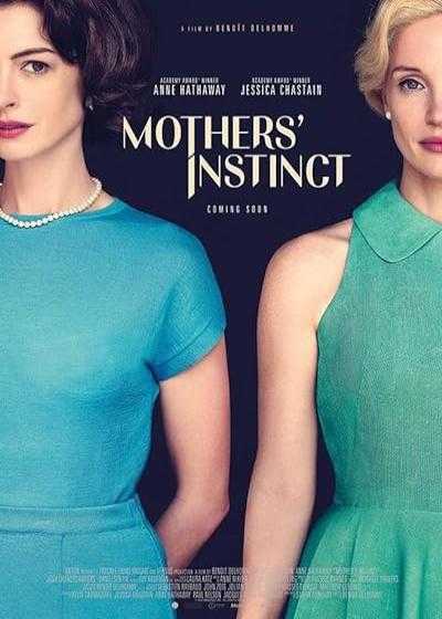 فیلم غریزه مادران Mothers’ Instinct 2024