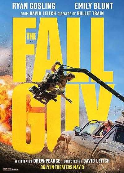 فیلم فال گای (مرد ساده لوح) The Fall Guy 2024