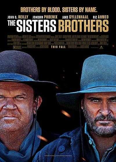 فیلم برادران سیسترز The Sisters Brothers 2018