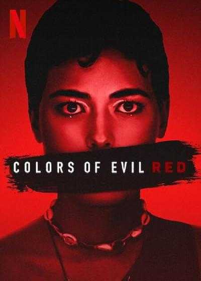 فیلم رنگ های شیطان: قرمز Colors of Evil: Red 2024