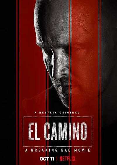 فیلم ال کامینو: فیلم برکینگ بد El Camino: A Breaking Bad Movie 2019