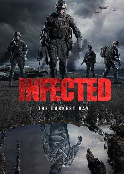 فیلم مبتلا Infected 2021