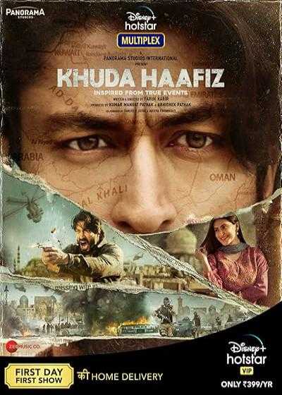 فیلم خداحافظ Khuda Haafiz 2020