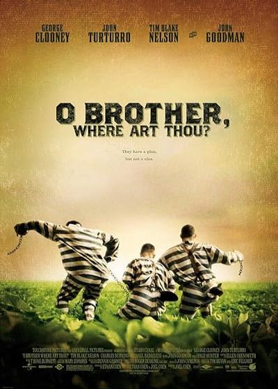 فیلم ای برادر کجایی؟ O Brother, Where Art Thou? 2000