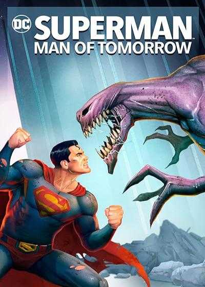 انیمیشن سوپرمن: مرد فردا Superman: Man of Tomorrow 2020