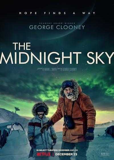 فیلم آسمان نیمه شب The Midnight Sky 2020