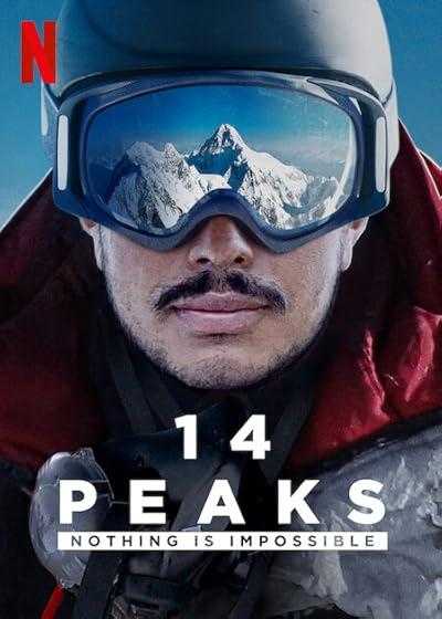 فیلم ۱۴ قله هیچ چیز غیرممکن نیست 14 Peaks: Nothing Is Impossible 2021