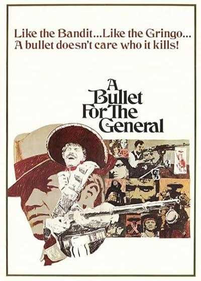 فیلم گلوله ای برای ژنرال A Bullet for the General 1967