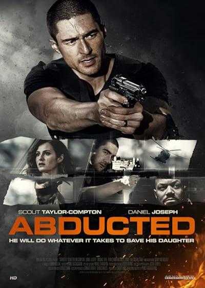 فیلم ربوده شده Abducted 2018