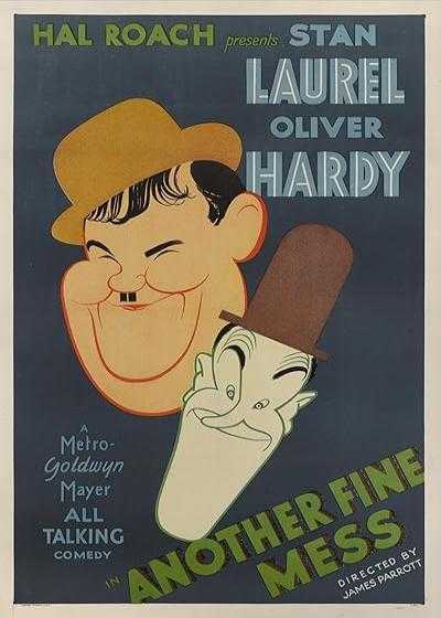 فیلم لورل و هاردی: یک افتضاح حسابی Another Fine Mess 1930