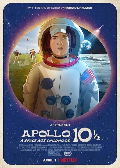 انیمیشن آپولو ½۱۰: کودکی در عصر فضا Apollo 10½: A Space Age Childhood 2022