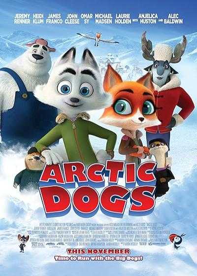 انیمیشن سگهای قطبی Arctic Dogs(Arctic Justice) 2019