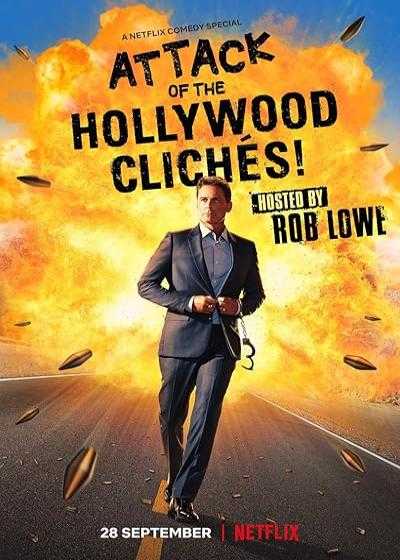 فیلم هجوم کلیشه های هالیوودی Attack of the Hollywood Cliches! 2021