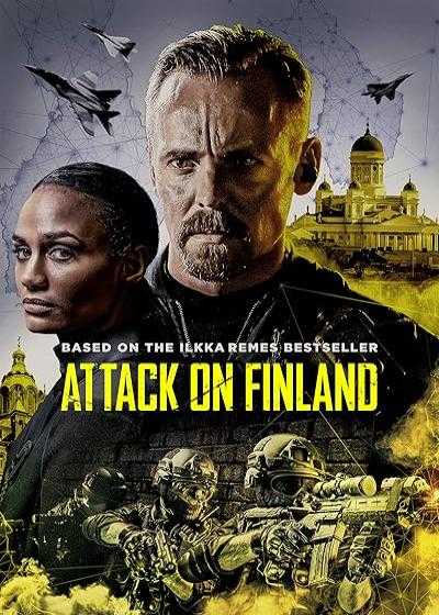 فیلم حمله به فنلاند Attack on Finland 2021