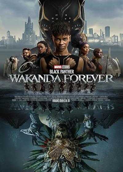 فیلم پلنگ سیاه ۲:واکاندا برای همیشه Black Panther 2: Wakanda Forever 2022