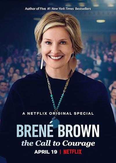 فیلم برنه براون: ندای شجاعت Brene Brown: The Call to Courage 2019