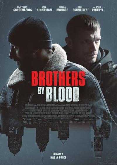 فیلم برادران خونی Brothers by Blood 2020