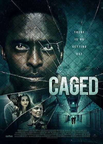 فیلم در قفس Caged 2021