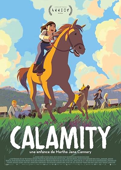 انیمیشن کالامیتی، کودکی مارتا کانری Calamity, a Childhood of Martha Jane Cannary 2020