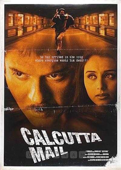 فیلم قطار کلکته Calcutta Mail 2003