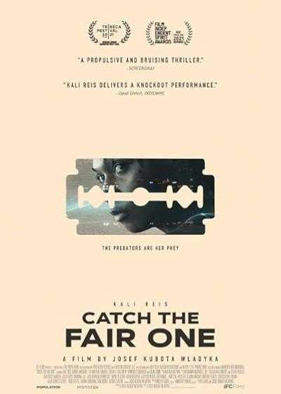 فیلم مبارزه منصفانه Catch the Fair One 2021