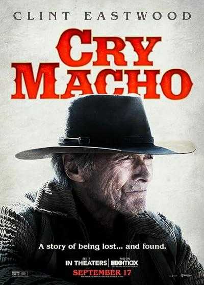 فیلم گریه کن ماچو Cry Macho 2021