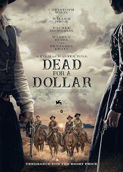 فیلم مرگ برای یک دلار Dead for a Dollar 2022