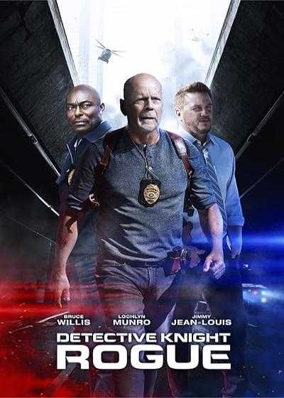 فیلم کارآگاه نایت: یاغی Detective Knight: Rogue 2022