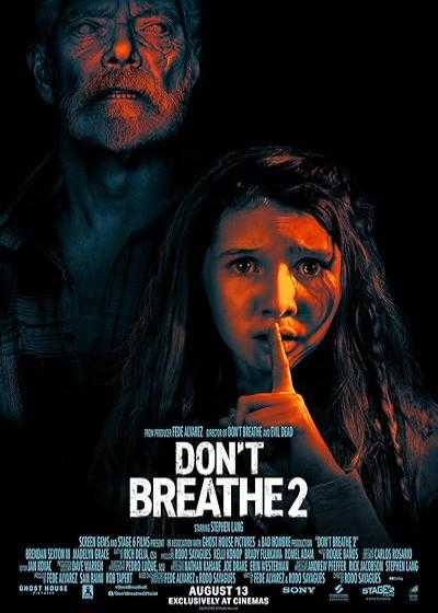 فیلم نفس نکش ۲ Don’t Breathe 2 2021