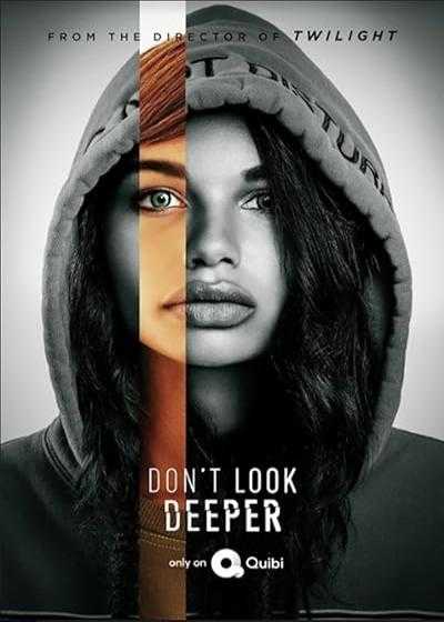 فیلم عمیق تر نگاه نکن Don’t Look Deeper 2020