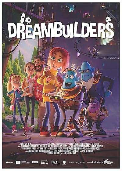 انیمیشن رویاسازها Dreambuilders 2020