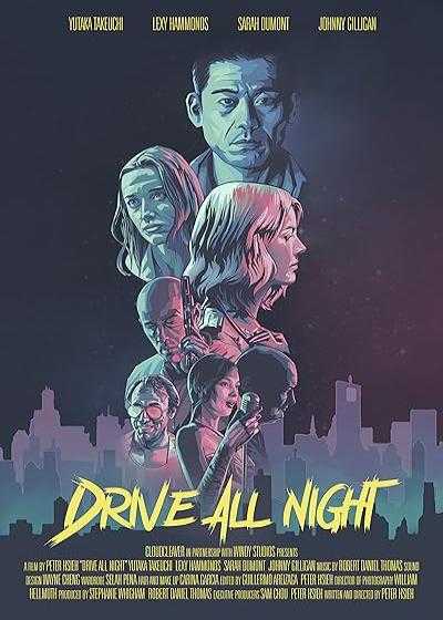 فیلم رانندگی در امتداد شب Drive All Night 2021