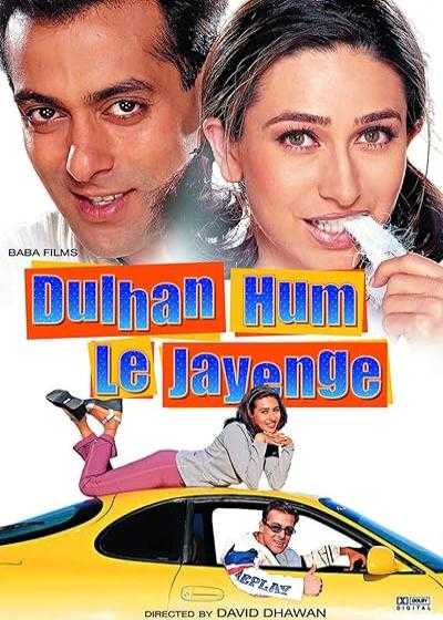 فیلم به دنبال داماد Dulhan Hum Le Jayenge 2000