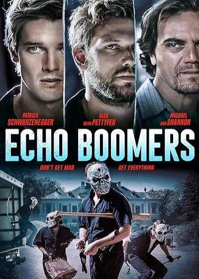 فیلم اکو بومرز Echo Boomers 2020