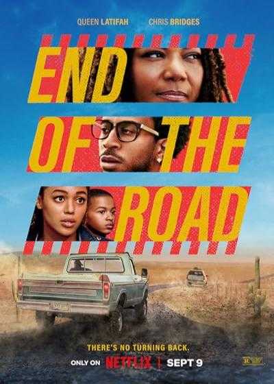 فیلم انتهای جاده End of the Road 2022