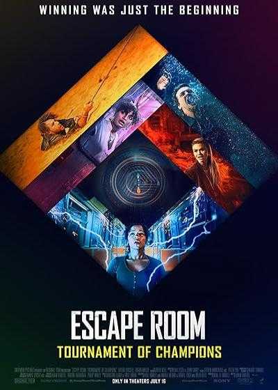 فیلم اتاق فرار : جدال قهرمانان Escape Room: Tournament of Champions 2021