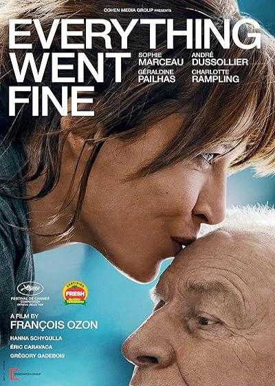 فیلم همه چیز به خوبی پیش رفت Everything Went Fine 2021