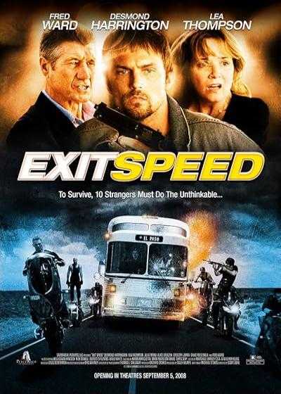 فیلم گریز مرگبار Exit Speed 2008