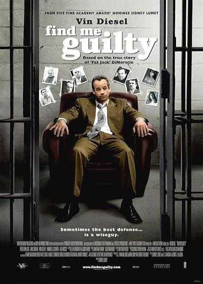 فیلم مرا گناهکار بدان Find Me Guilty 2006